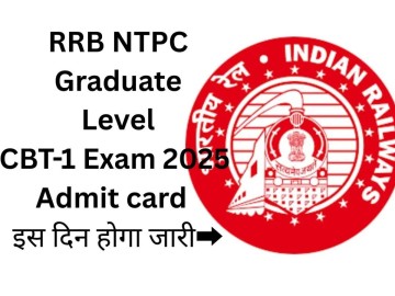 RRB NTPC Graduate Level Exam Date 2025