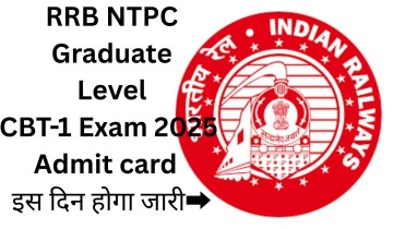 RRB NTPC Graduate Level Exam Date 2025